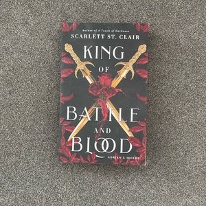 King of Battle and Blood by Scarlett St Claire